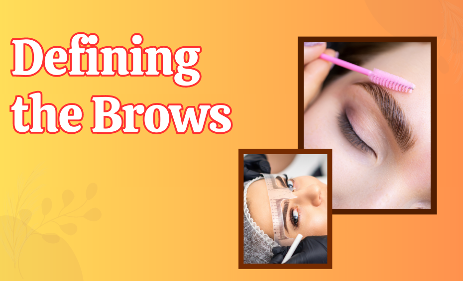 Defining the Brows