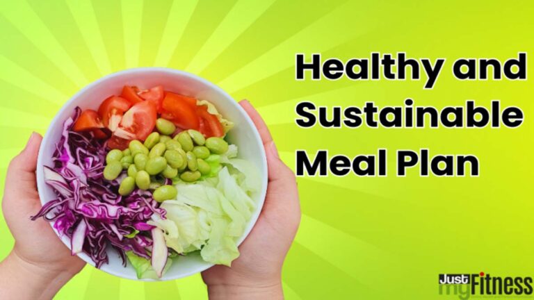 Healthy and Sustainable Meal Plan