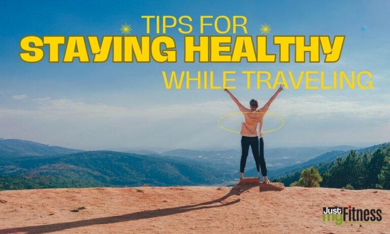 Tips for Staying Healthy While Traveling