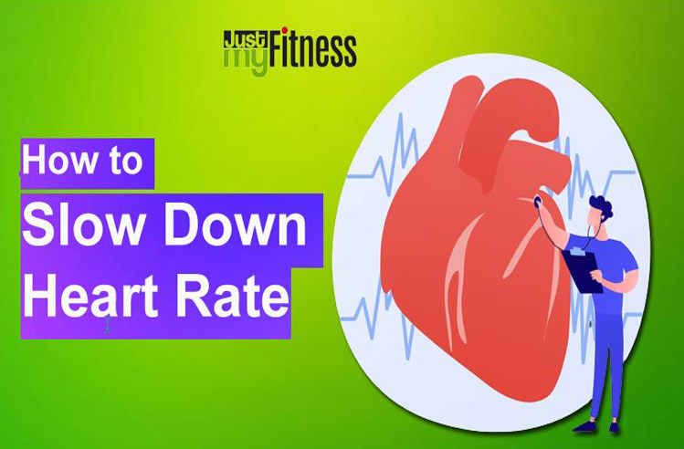 How to Slow Down Heart Rate