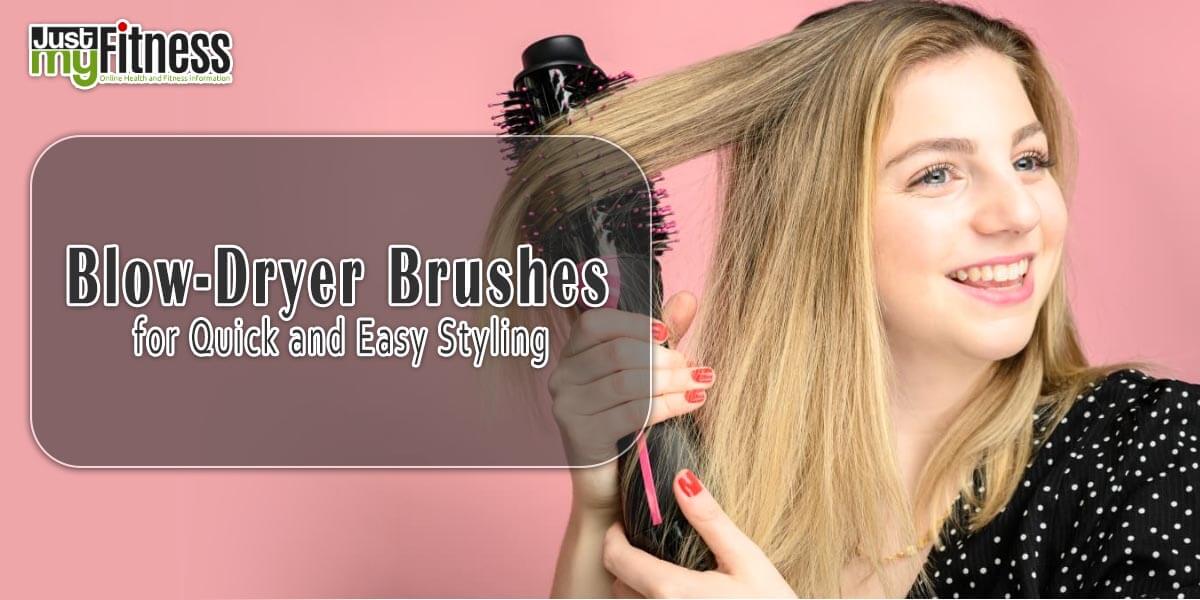 Best Blow Dry Brush for Quick and Easy Styling