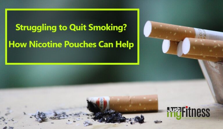 Struggling to Quit Smoking? How Nicotine Pouches Can Help