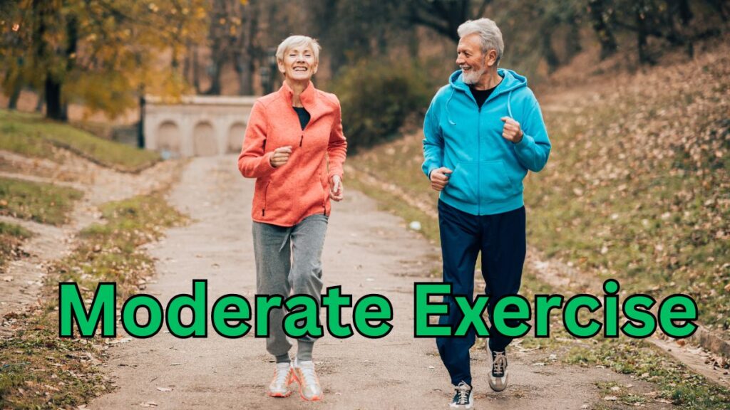 Moderate Exercise